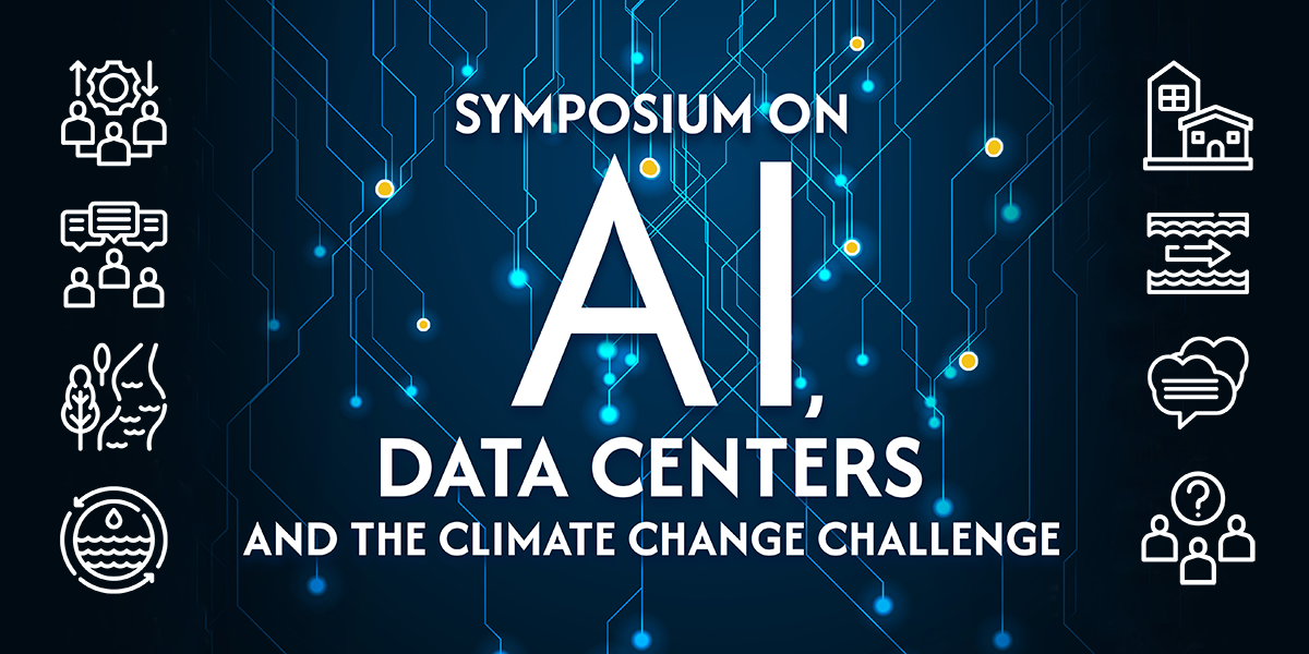 Symposium on AI, Data Centers, and the Climate Change Challenge